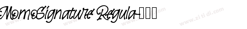 MomoSignature Regula字体转换